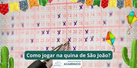 jogar na quina de são joão|Como Jogar na Quina de São João .
